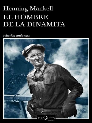cover image of El hombre de la dinamita